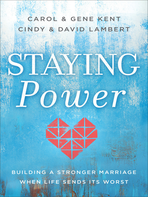 Title details for Staying Power by Carol Kent - Available